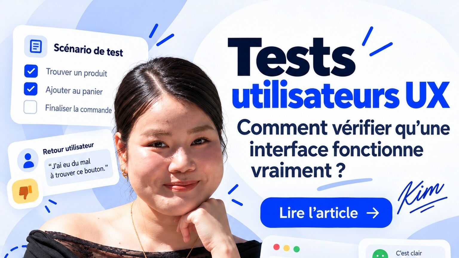 Tests utilisateurs : comment vérifier qu’une interface fonctionne vraiment ?